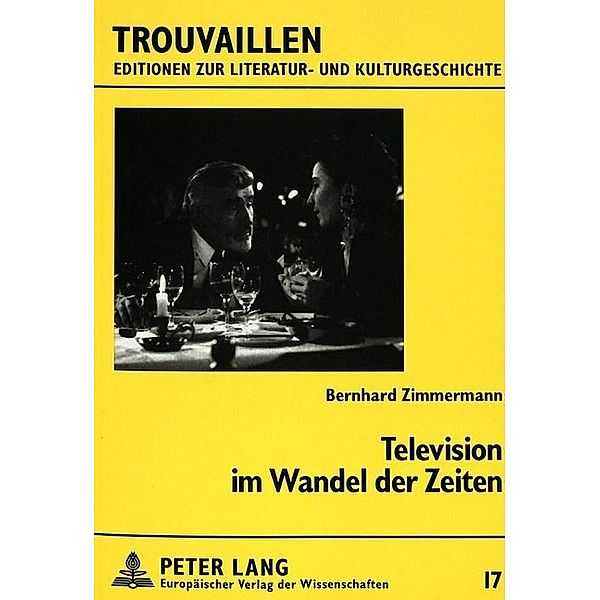 Television im Wandel der Zeiten, Bernhard Zimmermann