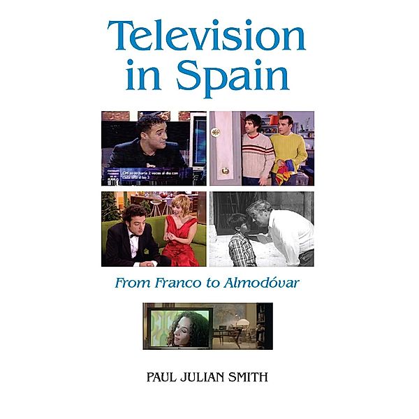 Television in Spain, Paul Julian Smith