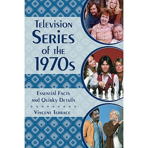 Television Series of the 1970s, Vincent Terrace