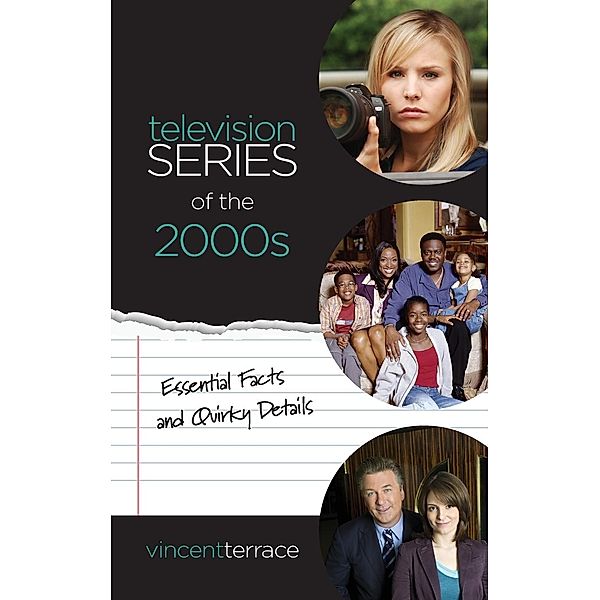 Television Series of the 2000s, Vincent Terrace