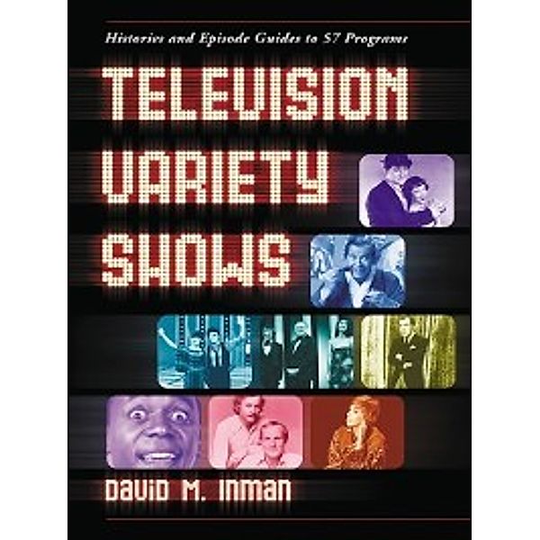 Television Variety Shows, David M. Inman