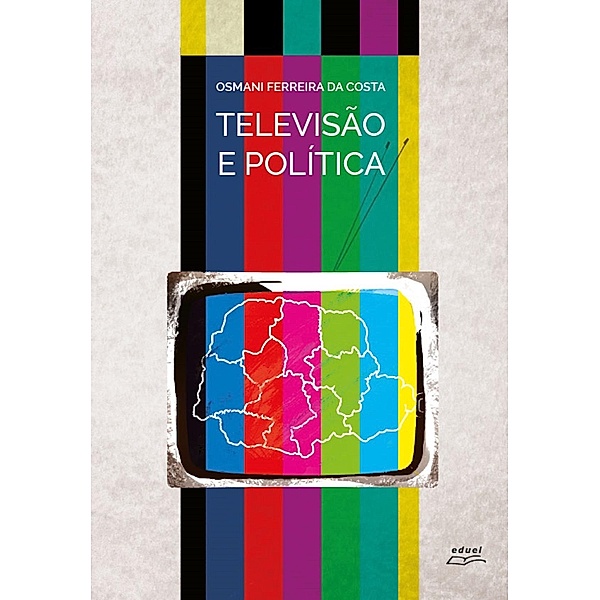 Televisão e política, Osmani Ferreira da Costa