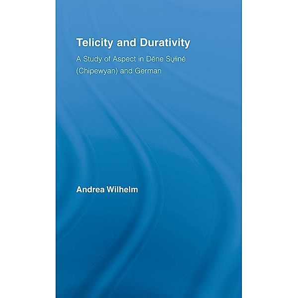 Telicity and Durativity, Andrea Luise Wilhelm
