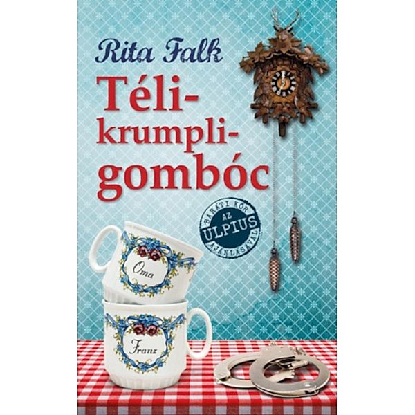 Télikrumpligombóc, Rita Falk