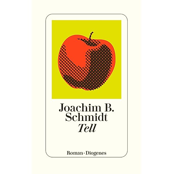 Tell, Joachim B. Schmidt