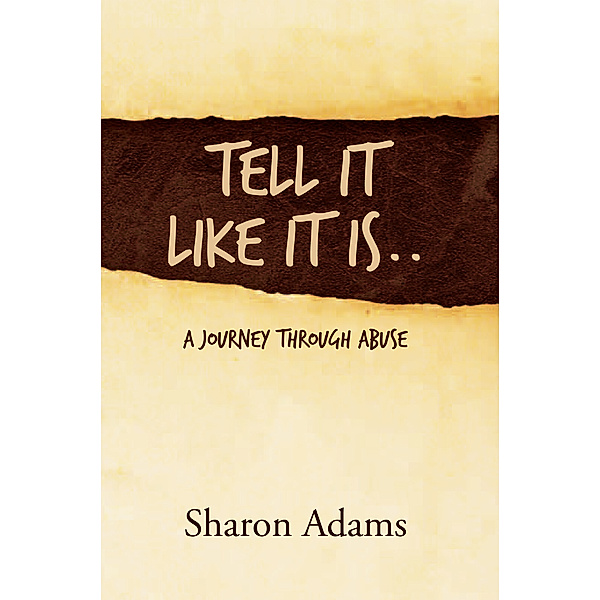 Tell It Like It Is.., Sharon Adams