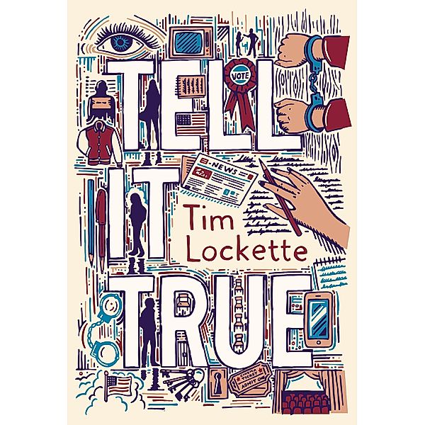 Tell It True, Tim Lockette