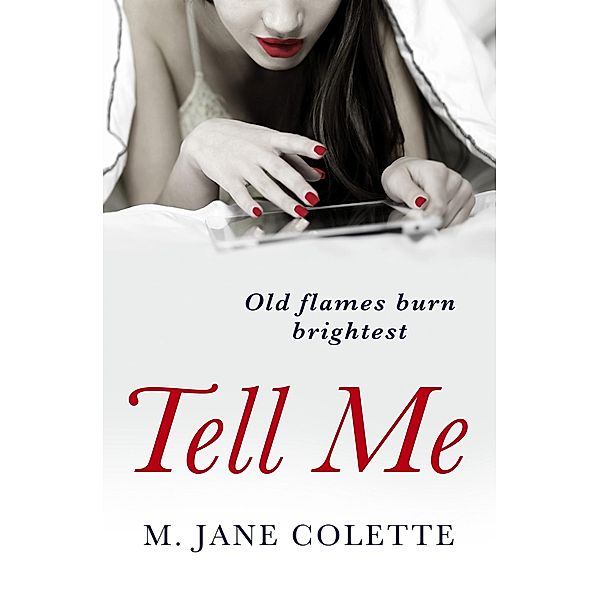 Tell Me, M. Jane Colette