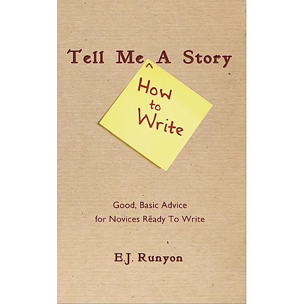 Tell Me  a Story, E. J. Runyon