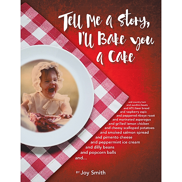 Tell Me a Story, I’Ll Bake You a Cake, Joy Smith