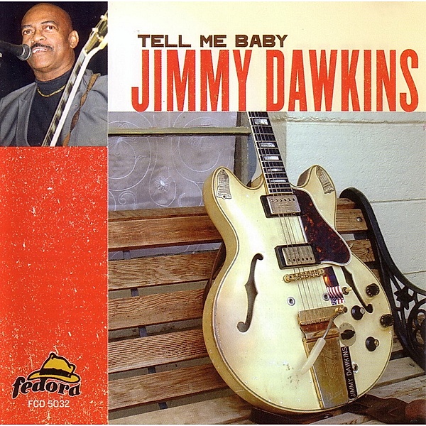 Tell Me Baby, Jimmy Dawkins