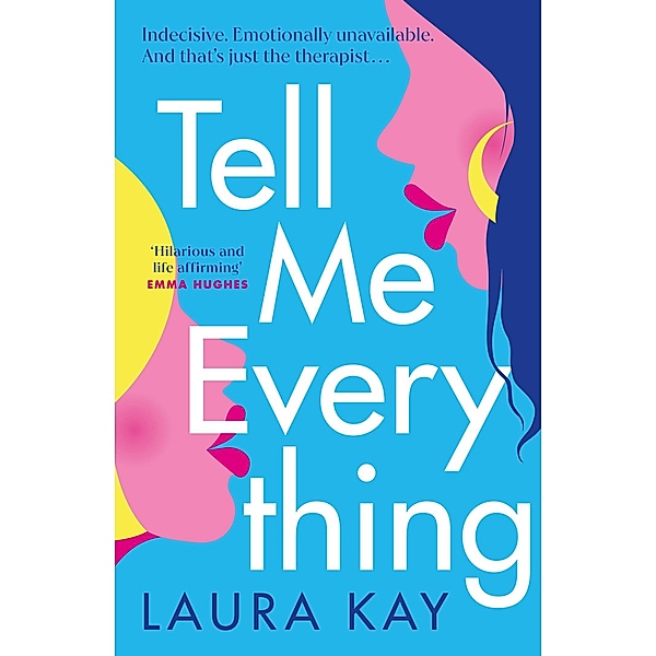 Tell Me Everything, Laura Kay