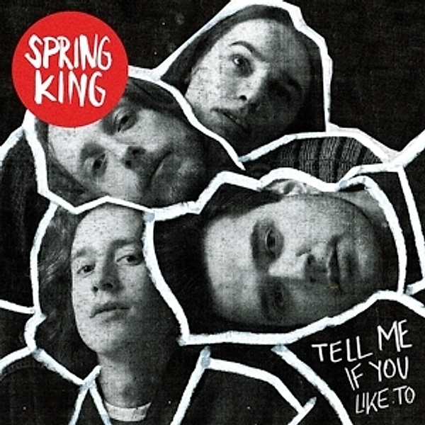 Tell Me If You Like To (Ltd.Deluxe Edt.), Spring King