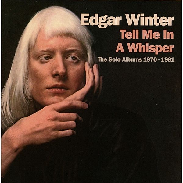 Tell Me In A Whisper 4cd Boxs, Edgar Winter