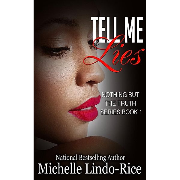 Tell Me Lies, Michelle Lindo-Rice