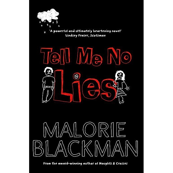 Tell Me No Lies, Malorie Blackman