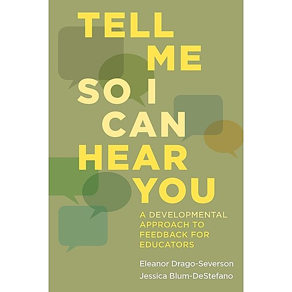Tell Me So I Can Hear You, Eleanor Drago-Severson, Jessica Blum-DeStefano