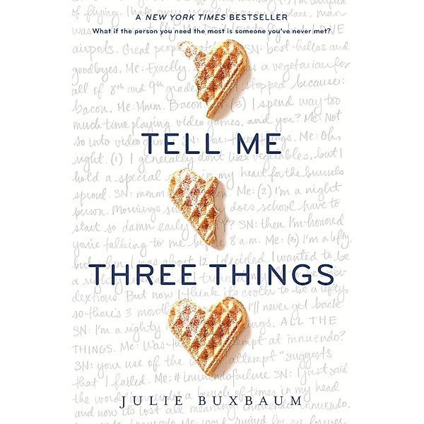 Tell Me Three Things, Julie Buxbaum