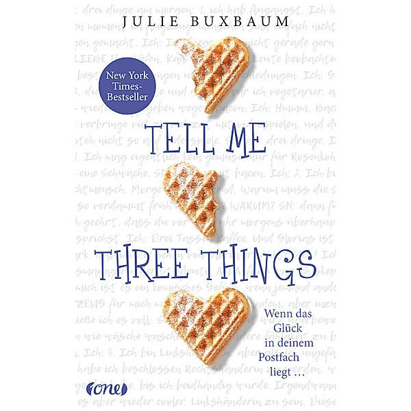 Tell me three things, Julie Buxbaum