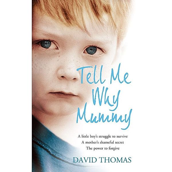 Tell Me Why, Mummy, David Thomas