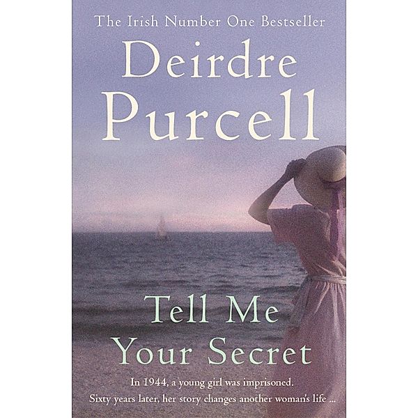 Tell Me Your Secret, Deirdre Purcell