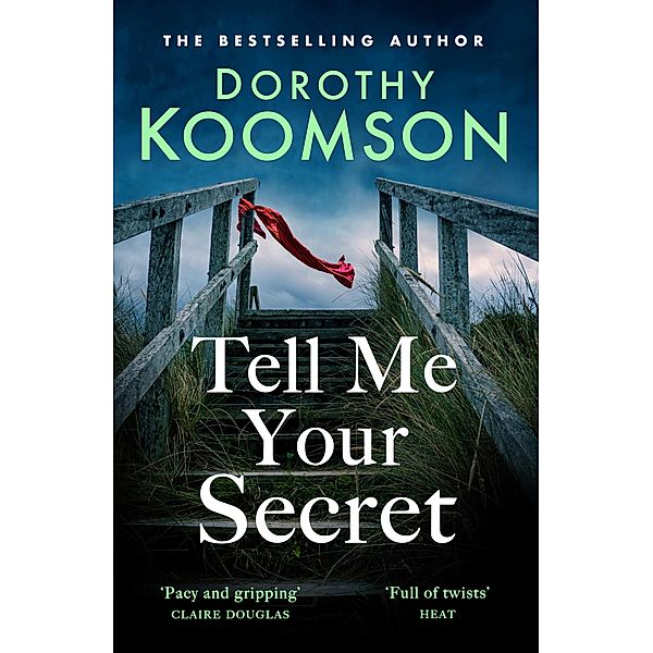 Tell Me Your Secret, Dorothy Koomson