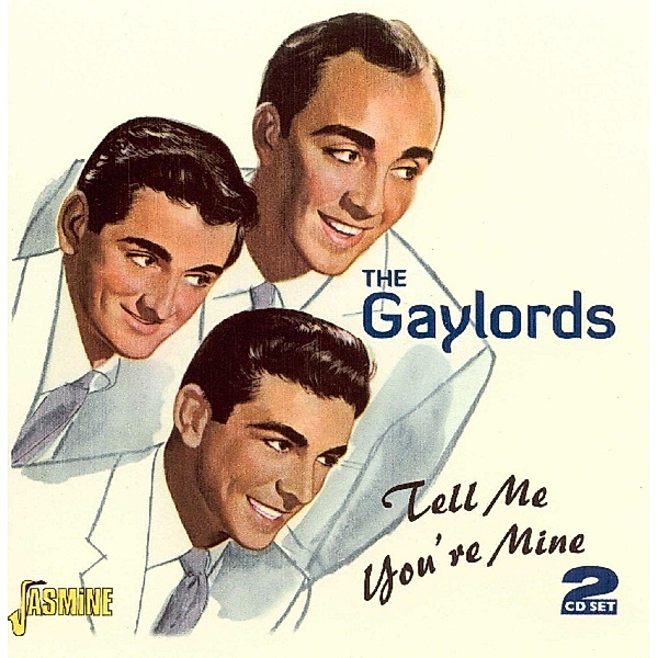 Tell Me You'Re Mine, Gaylords