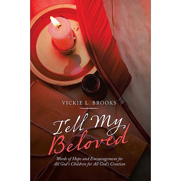 Tell My Beloved, Vickie L. Brooks