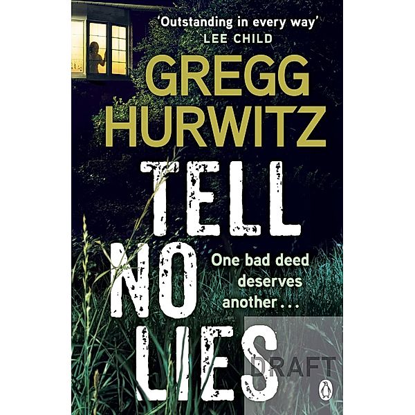 Tell No Lies, Gregg Hurwitz