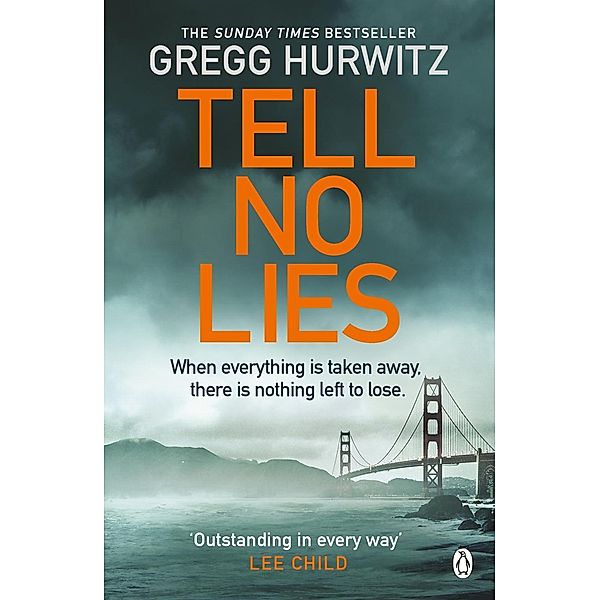 Tell No Lies, Gregg Hurwitz