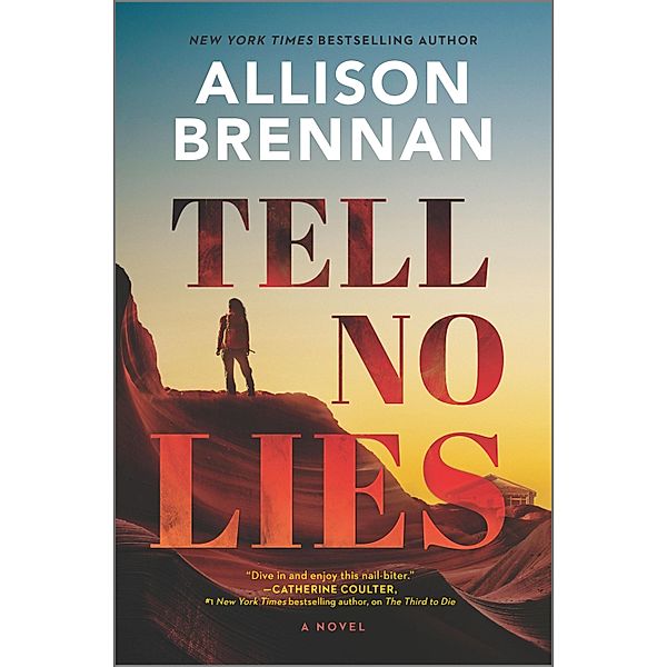 Tell No Lies / A Quinn & Costa Thriller Bd.2, Allison Brennan