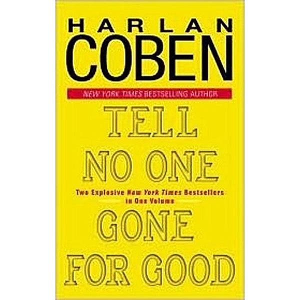 Tell No One/Gone for Good, Harlan Coben