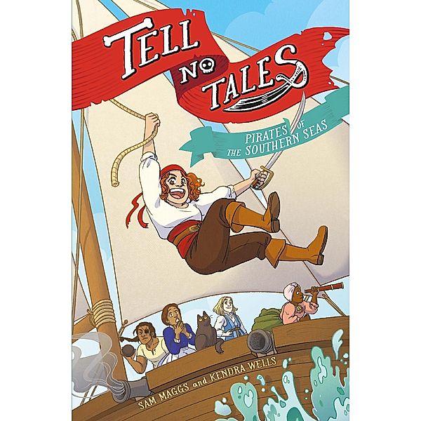 Tell No Tales / Amulet Books, Sam Maggs