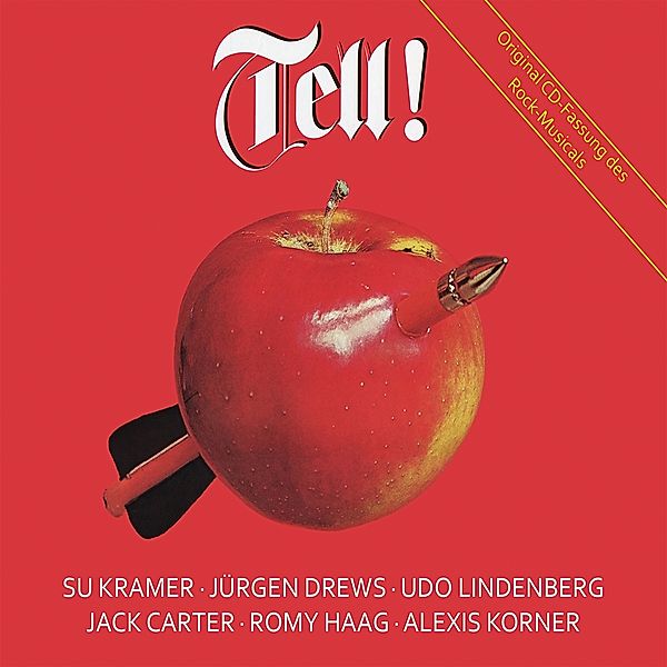 Tell! - The Musical, Diverse Interpreten