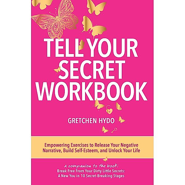 Tell Your Secret, Gretchen Hydo