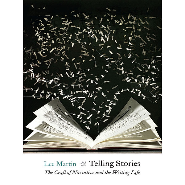 Telling Stories, Lee Martin