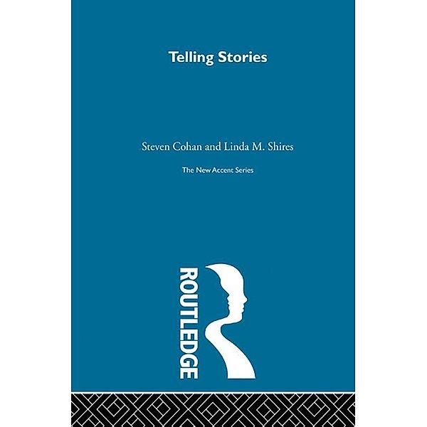 Telling Stories, Steven Cohan, Linda M. Shires