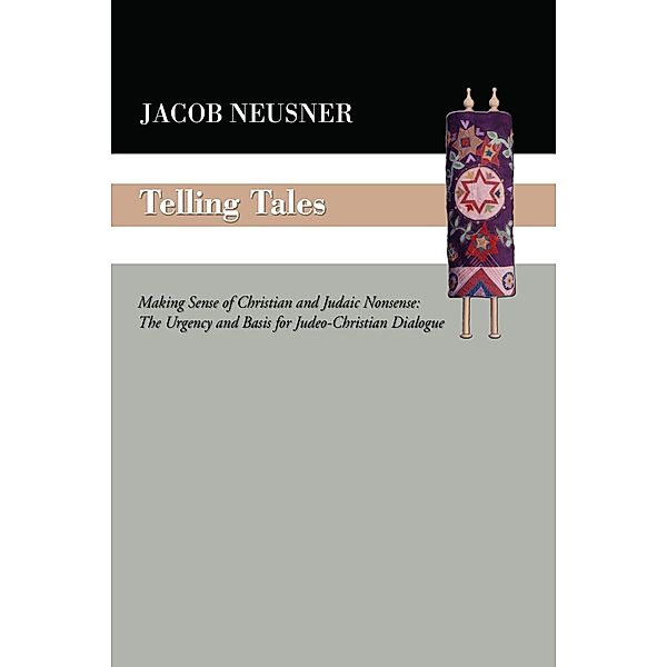 Telling Tales, Jacob Neusner