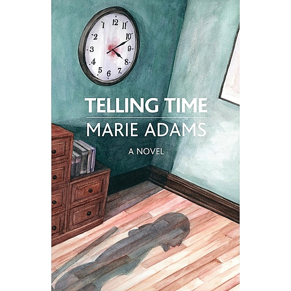 Telling Time, Marie Adams