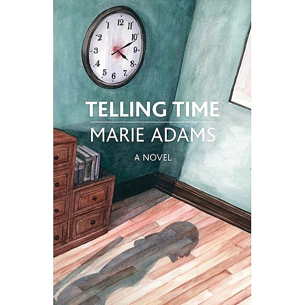 Telling Time, Marie Adams