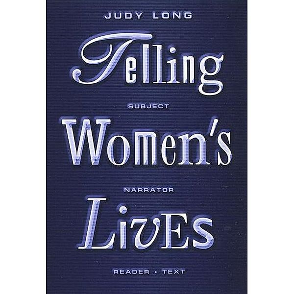 Telling Women's Lives, Judy Long