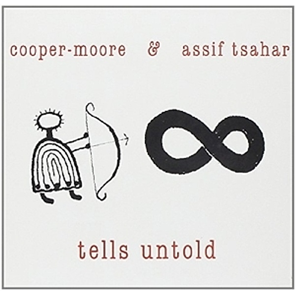 Tells Untold, Assif Cooper-Moore & Tsahar