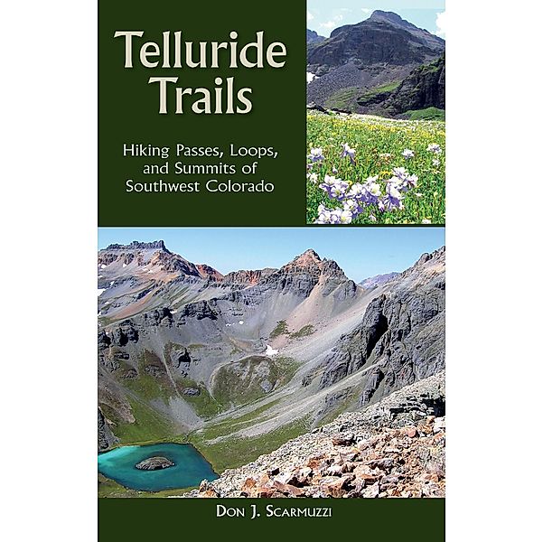 Telluride Trails / The Pruett Series, Don J. Scarmuzzi