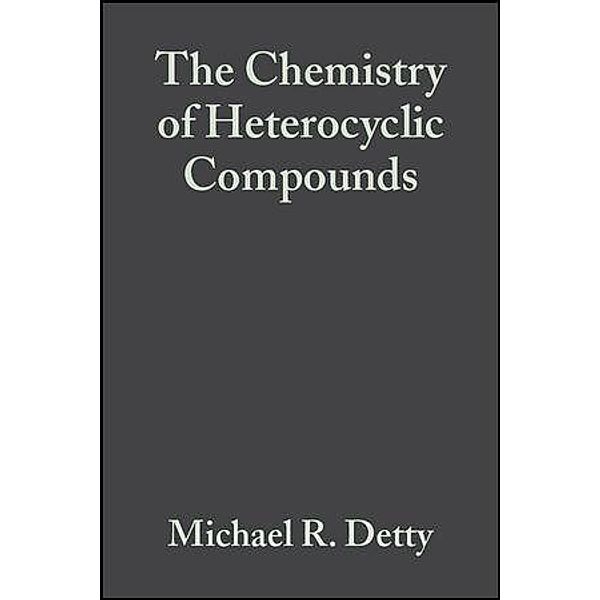 Tellurium-Containing Heterocycles, Volume 53 / The Chemistry of Heterocyclic Compounds Bd.53, Michael R. Detty, Marie B. O'Regan