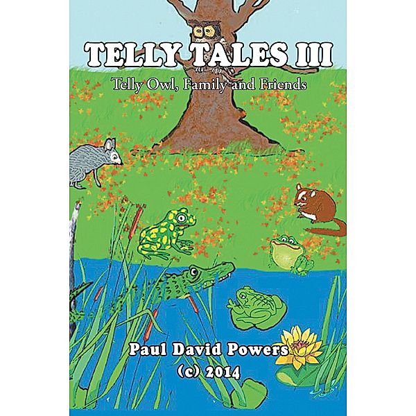 Telly Tales Iii, Paul David Powers