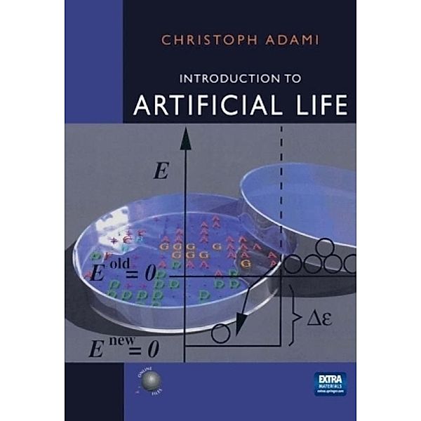 TELOS, The Electronic Library of Science / Introduction to Artificial Life, w. CD-ROM, Christoph Adami