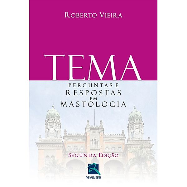 Tema: perguntas e respostas em mastologia, Roberto Vieira