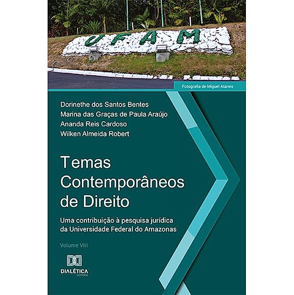 Temas Contemporâneos de Direito, Dorinethe dos Santos Bentes, Marina das Graças de Paula Araújo, Ananda Reis Cardoso, Wilken Almeida Robert