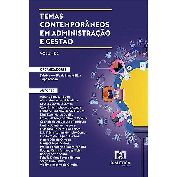 Temas contemporâneos em Administração e Gestão, Sabrina Amélia de Lima e Silva, Tiago Aroeira
