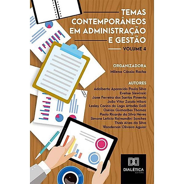 Temas contemporâneos em Administração e Gestão, Milena Cássia Rocha